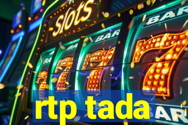 rtp tada